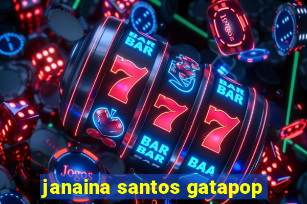 janaina santos gatapop